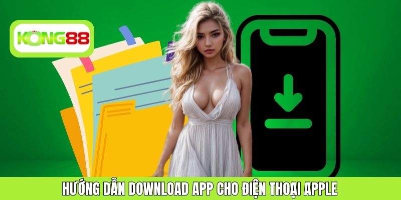 Tải App KONG88 Chỉ Trong Nốt Nhạc Dành Cho Tân Binh