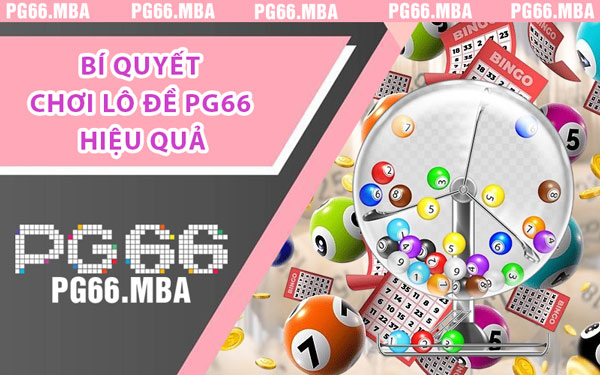 Kinh Nghiệm Lô Đề PG66 - Không Bị Mắc Kẹt Trong Đỏ Đen