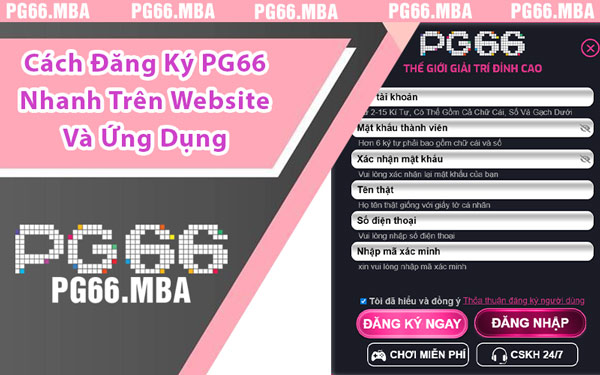 Đăng Ký PG66 - Cách Tạo Tài Khoản Dành Cho Người Mới