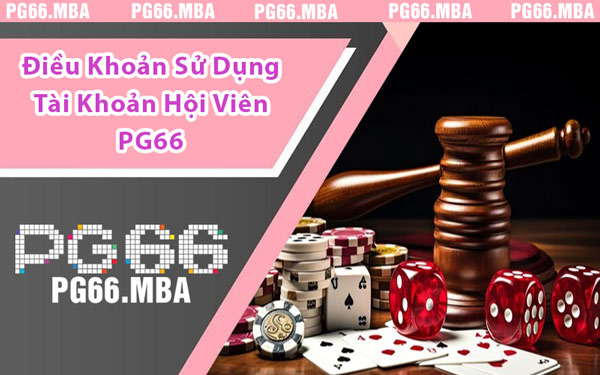 Điều Khoản Sử Dụng - Minh Bạch, Công Bằng Cho Người Chơi