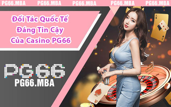 Casino PG66 - Sòng Bài Online Hút Hồn Người Chơi Hiện Nay