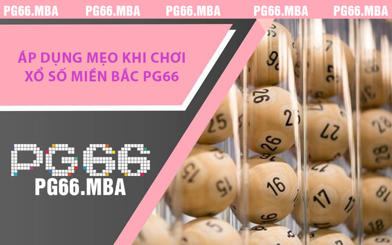 Xổ Số Miền Bắc PG66 - Kết Quả Nhanh & Dự Đoán Chính Xác