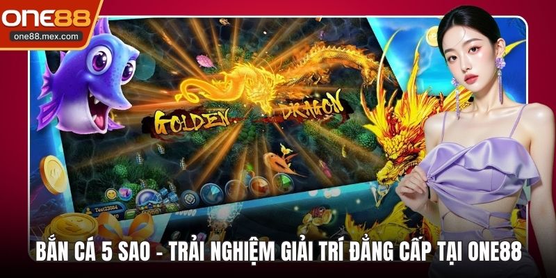 Bắn Cá Xèng - Điểm Giải Trí Đổi Thưởng Hàng Đầu 2026