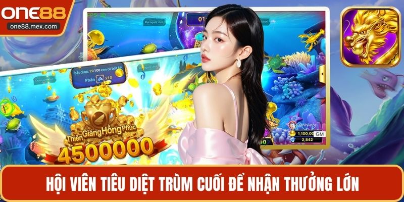 Bắn Cá ONE88 - Sảnh Game Đổi Thưởng Đẳng Cấp Châu Á