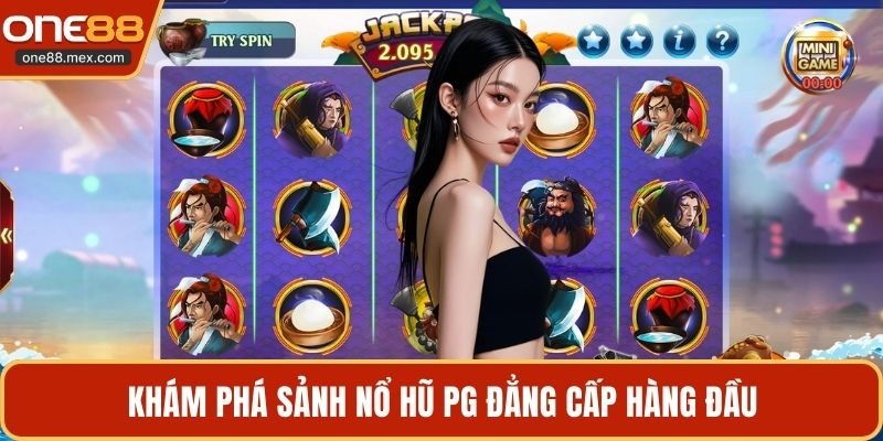 Nổ Hũ PG - Sảnh Game Đổi Thưởng Đỉnh Cao Tại Nhà Cái