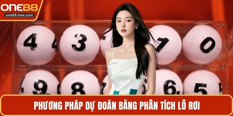 Dự Đoán Xổ Số 3 Miền - Bí Quyết Soi Cầu Chuẩn Tại ONE88