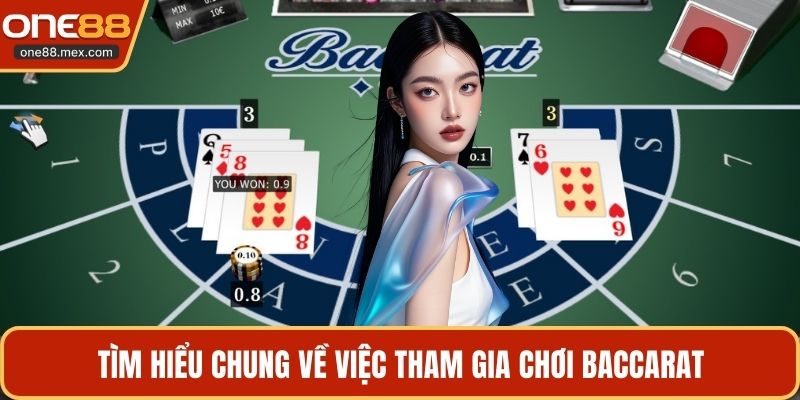 Chơi Baccarat - Trải Nghiệm Đỉnh Tại Sòng Bài Online