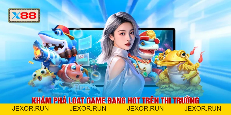 Bắn Cá X88 - Trải Nghiệm Săn Thưởng Đầy Màu Sắc Trong 2026