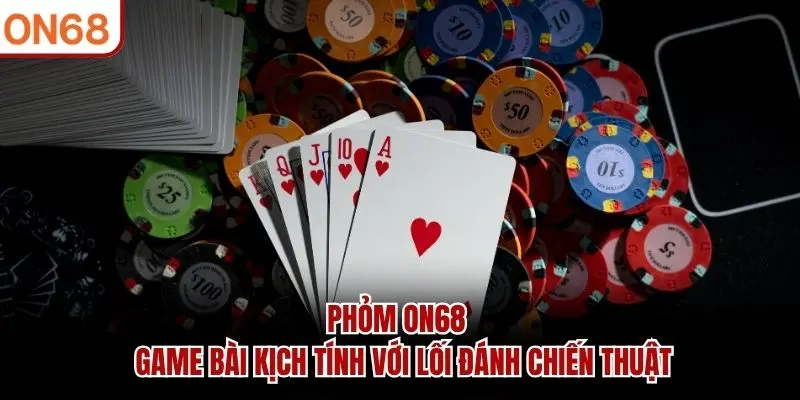 Game Bài ON68 – Cược Đỉnh Cao, Giải Trí Online Thú Vị