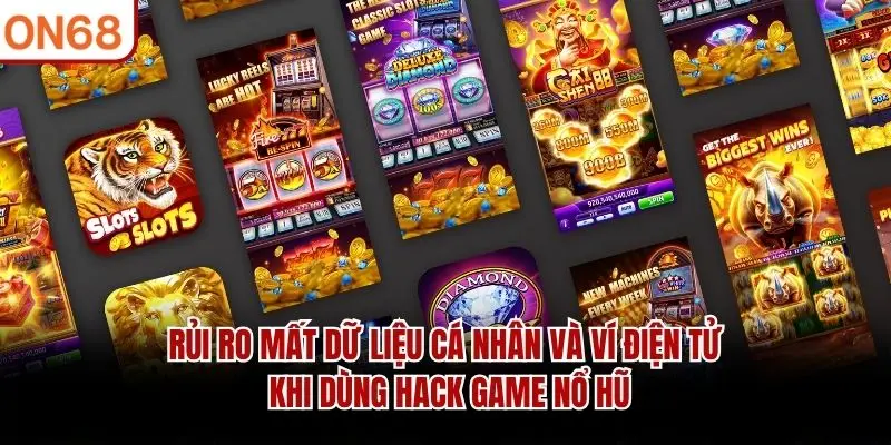 Hack Game Nổ Hũ ON68 Và Sự Thật Gây Sốc Người Chơi