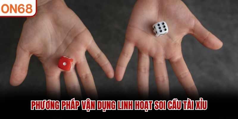 Soi Cầu Tài Xỉu - Cách Chinh Phục Mọi Phiên Cược Ở ON68